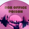 BOX OFFICE POISON- Elevation Mix 04/2020 BOX OFFICE POISON- Elevation Mix 04/2020