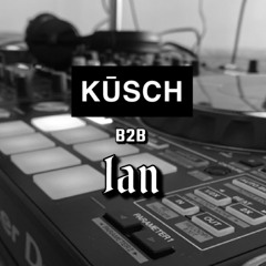 KUSCH B2B IAN - Deep Techno Mix