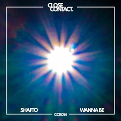 Shafto - Wanna Be