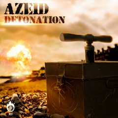 Azeid - Detonation