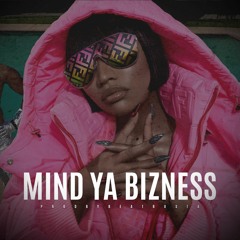 MIND YA BIZNESS (NICKI MINAJ)