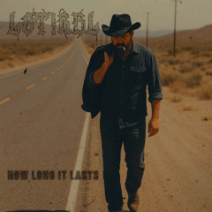 how long it lasts (acoustic)