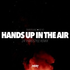T1mberland, Ne-Yo - Hands Up In The Air (PXCHY! 24' REMIX)