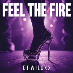 Feel The Fire
