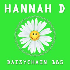 Daisychain 185 - Hannah D