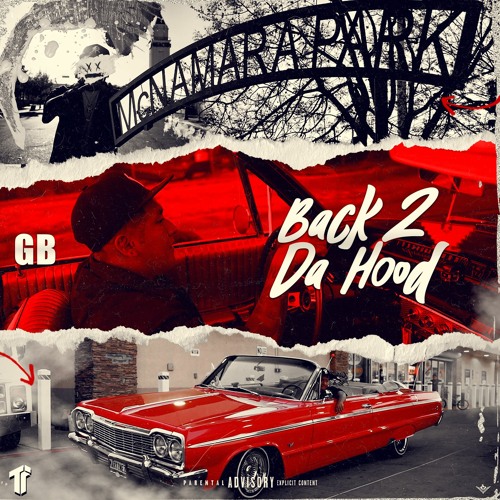 Stream GB - Back 2 Da Hood (Prod. MerkOnDaBeat) [Thizzler