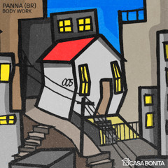 Panna (BR) - Body Work [Extended Mix]