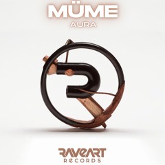 Müme - Aura (original mix) [Raveart records]