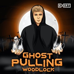 Woodlock - Ghost Pulling