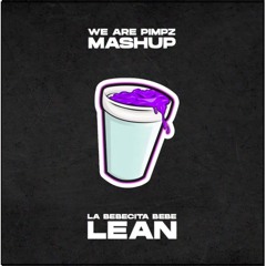 Superiority ft. Towy - Bebe Lean (We are Pimpz Extended Remix)
