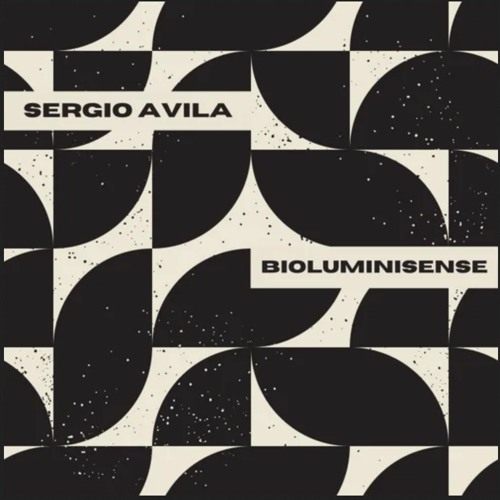 Sergio Avila - Bioluminisence (Original Mix) Position #98 In Top 100 Hype Progressive House Beatport