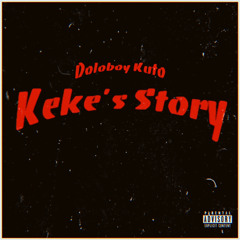 Keke’s Story (Wayne’s Story Remix)