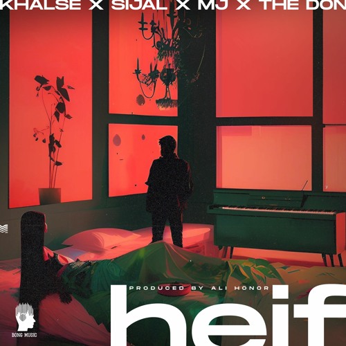 Khalse  - Heif  (official audio)