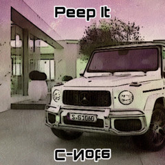 Peep It (Benz Truck)