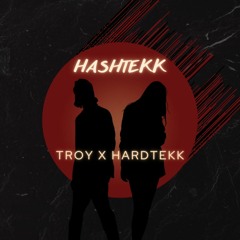 Troy x Hardtekk