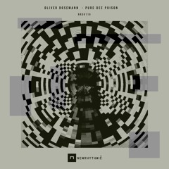Oliver Rosemann - Pure Dee Poison - [ NRDR119 ]