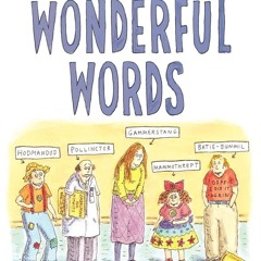 READ ⚡PDF⚡ Weird and Wonderful Words