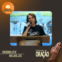 Shirley | 05.03.25