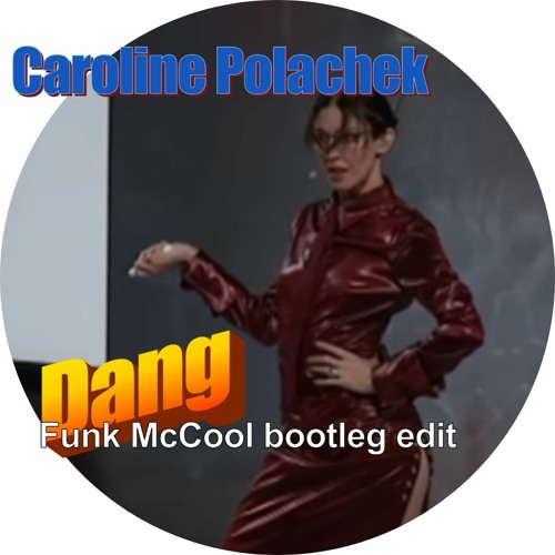 Caroline Polachek - Dang (Funk McCool bootleg edit)