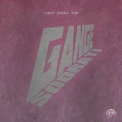 Gange Soorati (feat. Parna & RiRi) گنگ صورتی