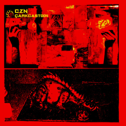 ÇARKCAST004 - CZN