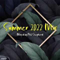 Summer 2022 Mix