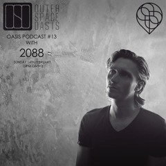 Oasis 013 w/ 2088