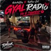 Gyal Radio • Fa D Tightest💋 (SelectaJJay X TopFloor Ent.)