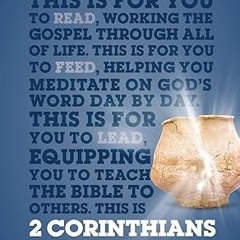 $PDF$/READ⚡ 2 Corinthians For You: For reading, for feeding, for leading (God's Word For You)