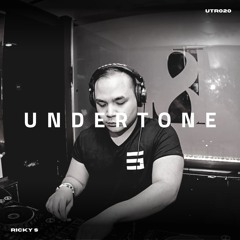 Undertone Radio Episode 020 - Ricky S