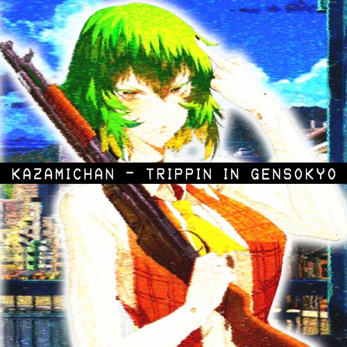 Trippin In Gensokyo