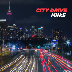 MIN:E - CITY DRIVE