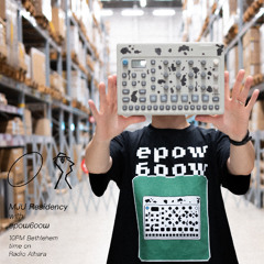 MJU Residency #15 w/ epoɯ6ooɯ