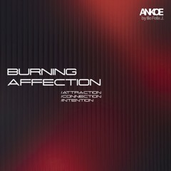 BURNING AFFECTION