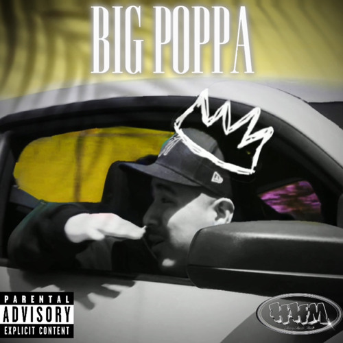 Big Poppa (prod. RJTHEBANDIT)