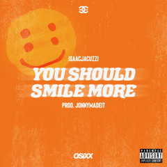 You Should Smile More :)