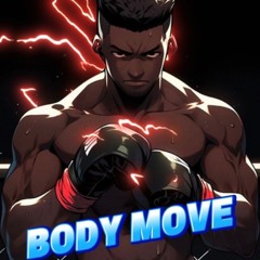 Darkness KING - BODY MOVE