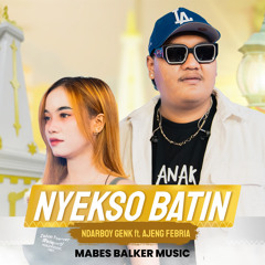 Nyekso Batin (feat. Ajeng Febria)