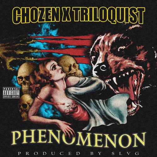 chozen x triloquist - phenomenon (prod.slvg)