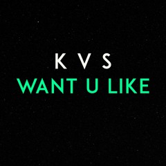 Want U Like