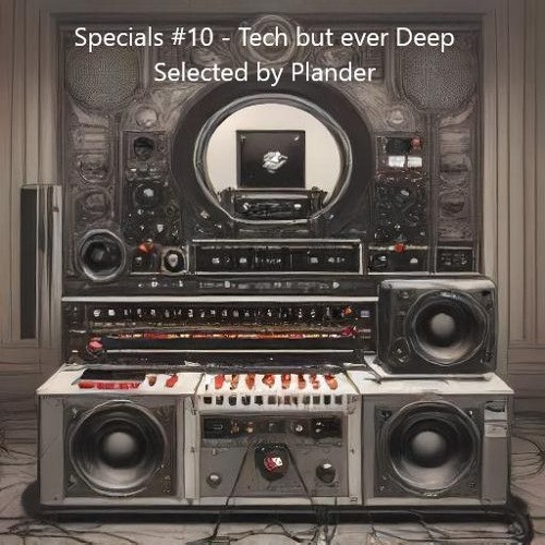 House Atmosphere Specials | Tech but ever Deep