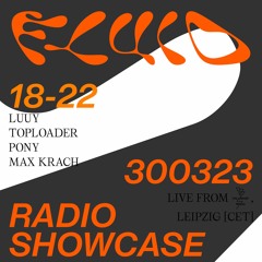 Max Krach - Fluid Festival Showcase 30.03.23