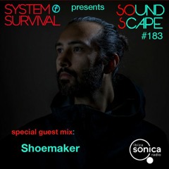 SOundScape #183 Guest: Shoemaker