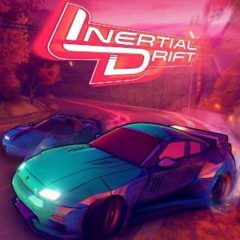 Inertial Drift OST - Peak City Theme