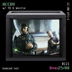 ACCRU [live] 008 w/ TD & Westie