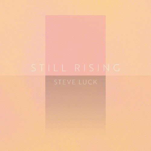 Still Rising
