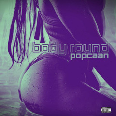 Popcaan - Body Round