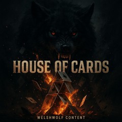 HOUSE OF CARDS