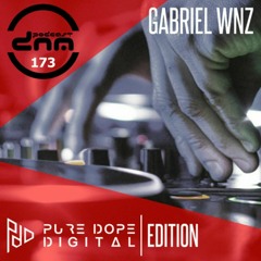 Pure Dope Digital Edition mixed by Gabriel WNZ pres. by Digital Night Music