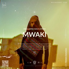 Zerb & Sofiya Nzau - Mwaki (APRESKI Extended Remix)